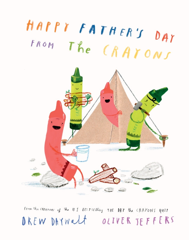 Happy Fathers Day from the Crayons