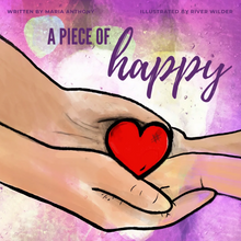 Load image into Gallery viewer, A Piece of Happy