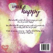 Load image into Gallery viewer, A Piece of Happy