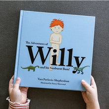 Load image into Gallery viewer, The Adventures of Willy and his Sunburnt Bum!