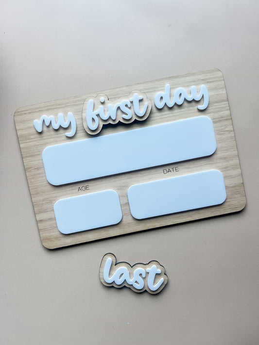 Simple First/Last Day Board