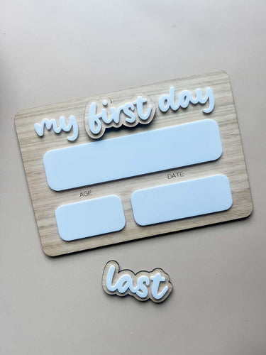 Simple First/Last Day Board