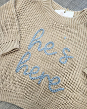 Load image into Gallery viewer, He&#39;s Here Knit