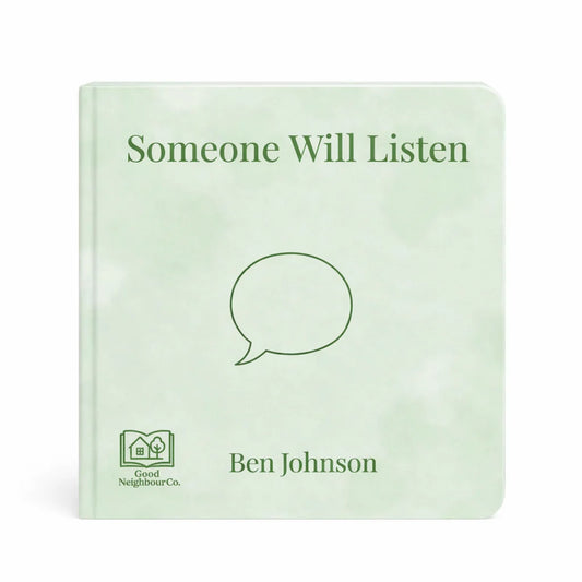 Someone Will Listen