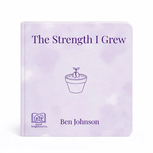 The Strength I Grew