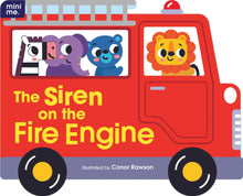 Load image into Gallery viewer, Mini Me - Shaped Board Book - The Siren on the Fire Engine