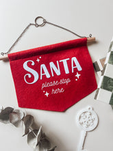 Load image into Gallery viewer, &#39;Santa Please Stop Here&#39; Wall Hanging