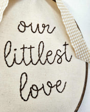 Load image into Gallery viewer, Medium &#39;our littlest love&#39; Hoop