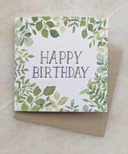 Load image into Gallery viewer, Foliage Happy Birthday Card