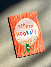 Load image into Gallery viewer, Hip Hip Hooray Birthday Card