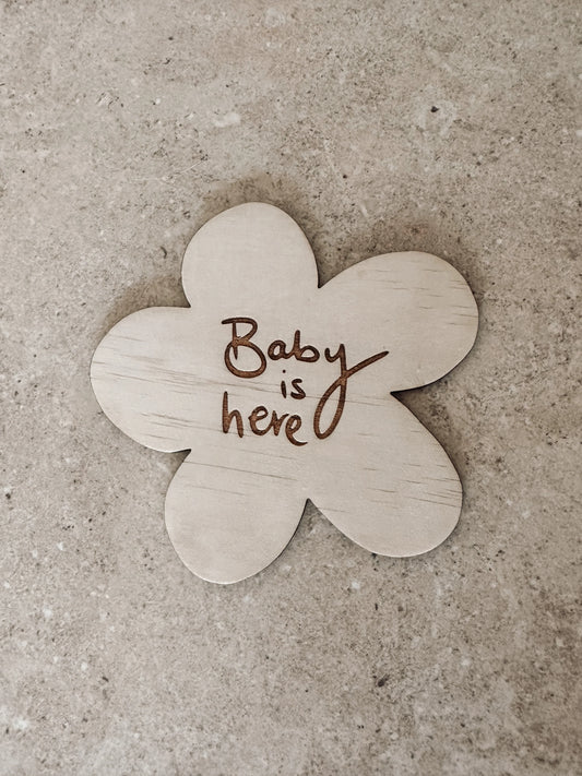 Baby is Here Plaque