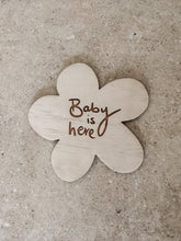 Load image into Gallery viewer, Baby is Here Plaque