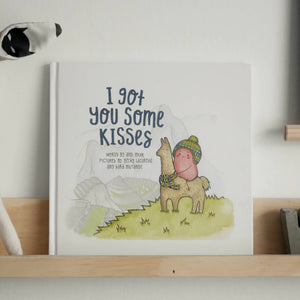 I Got You Some Kisses | Hardcover