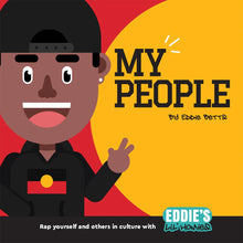 Load image into Gallery viewer, My People by Eddie Betts&#39;