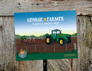 George the Farmers Plants a Wheat Crop Picture Book