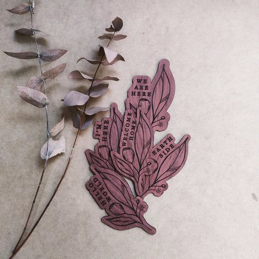 We Are Here | Gumnut Collection